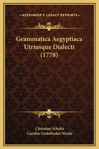 Grammatica Aegyptiaca Utriusque Dialecti (1778)