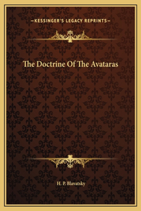 The Doctrine Of The Avataras