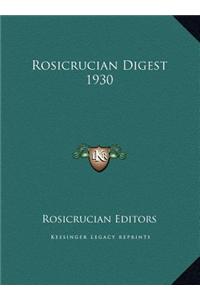 Rosicrucian Digest 1930