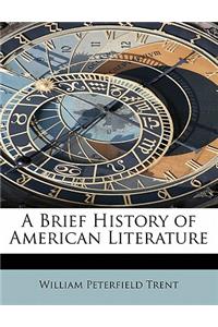A Brief History of American Literature