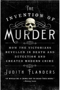 The Invention of Murder