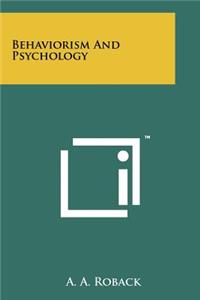 Behaviorism And Psychology