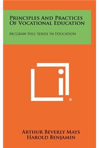 Principles And Practices Of Vocational Education