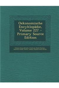 Oekonomische Encyklopadie, Volume 227