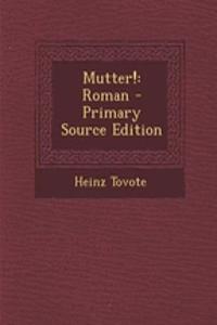 Mutter!