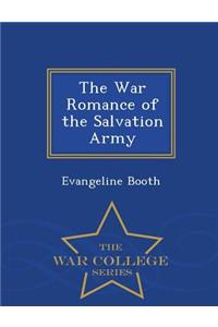 War Romance of the Salvation Army - War College Series