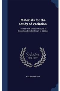 Materials for the Study of Variation