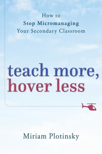 Teach More, Hover Less