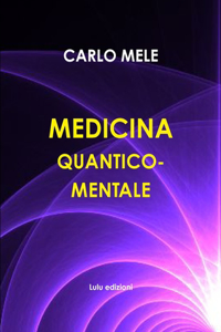 Medicina Quantico-Mentale