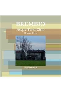 Brembio. Acque Terra Cielo. Il terzo libro