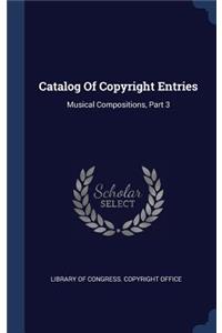 Catalog Of Copyright Entries
