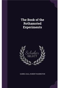 The Book of the Rothamsted Experiments