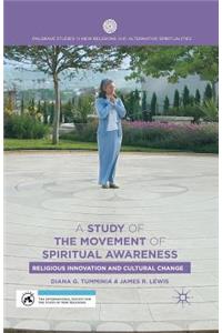 Study of the Movement of Spiritual Awareness