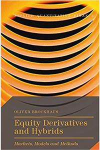 Equity Derivatives and Hybrids