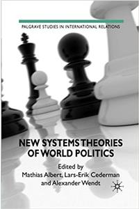 New Systems Theories of World Politics