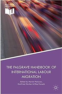Palgrave Handbook of International Labour Migration