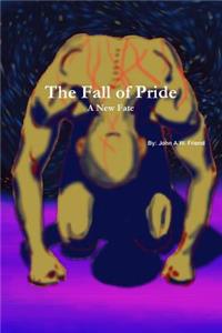 The Fall of Pride