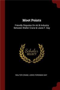 Moot Points