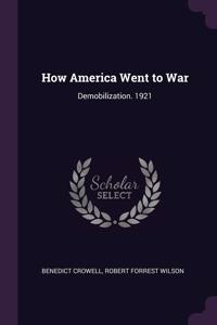 How America Went to War