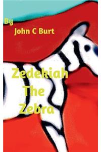 Zedekiah The Zebra.