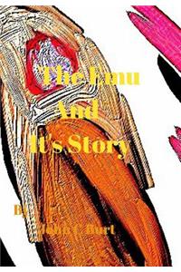 The Emu and It's Story.