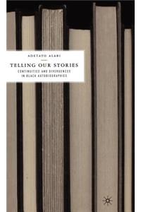 Telling Our Stories