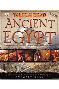 Ancient Egypt: Tales of the Dead