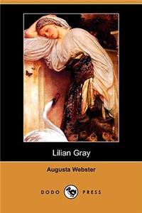 Lilian Gray (Dodo Press)