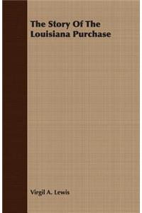 Story of the Louisiana Purchase