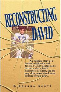 Reconstructing David