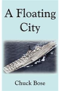 A Floating City