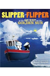 Slipper and Flipper in the Quest for the Golden Sun