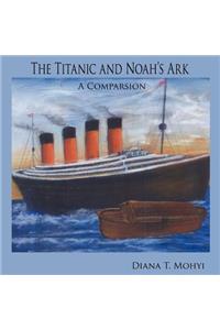 The Titanic and Noah's Ark