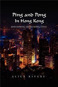 Ping and Pong in Hong Kong