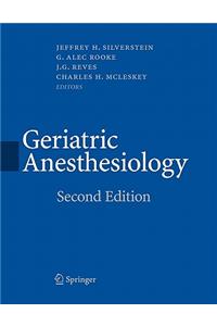 Geriatric Anesthesiology