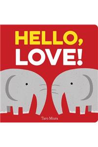 Hello, Love!