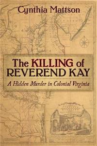 The Killing of Reverend Kay