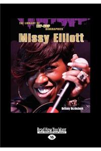 Missy Elliot (Library of Hip-Hop Biographies) (Large Print 16pt)