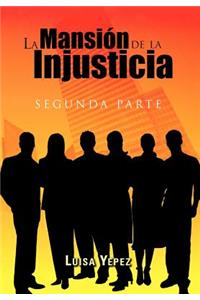 La Mansi N de La Injusticia