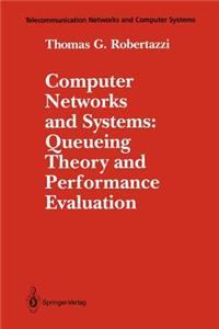 Computer Networks and Systems: Queueing Theory and Performance Evaluation