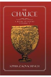 The Chalice - Vol. 2