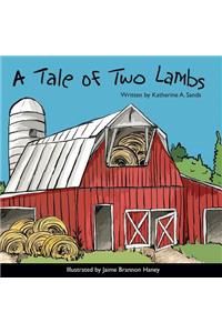A Tale of Two Lambs