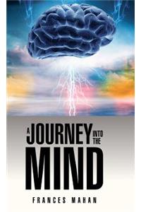 A Journey Into the Mind