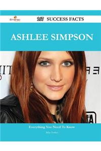 Ashlee Simpson 167 Success Facts - Everything You Need to Know about Ashlee Simpson