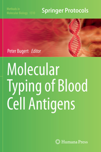 Molecular Typing of Blood Cell Antigens