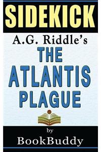 Book Sidekick: The Atlantis Plague: (The Origin Mystery 2)