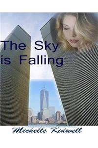 The Sky Is Falling