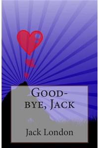 Good-bye, Jack