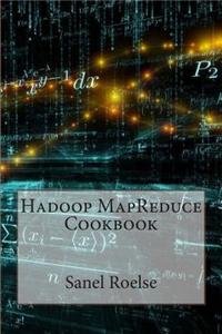 Hadoop Mapreduce Cookbook
