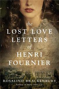 Lost Love Letters of Henri Fournier